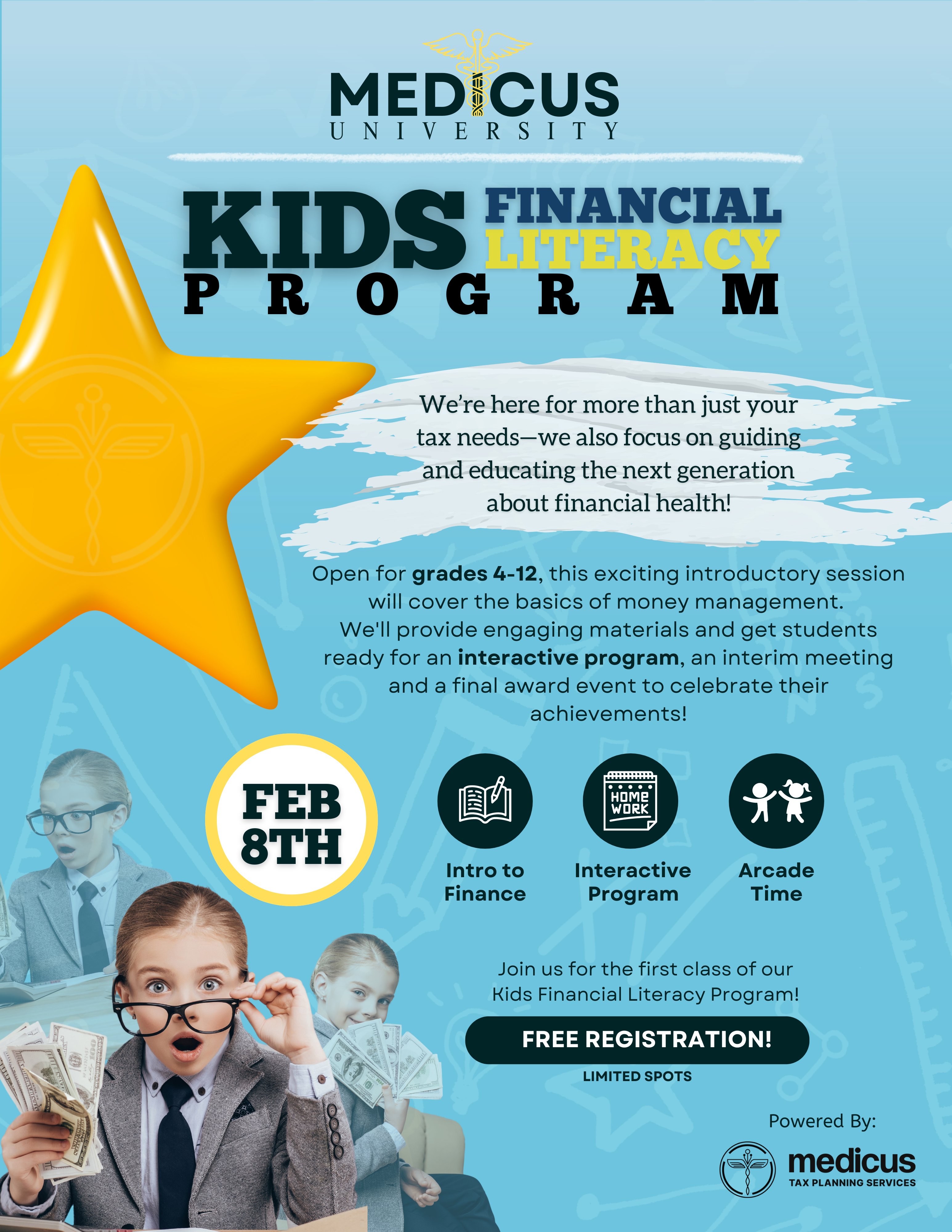 KIDS FINANCIAL LITERACY PROGRAM POWERED BY MEDICUS TAX