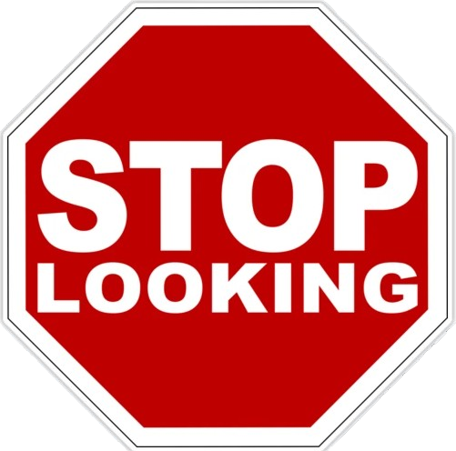 Stop Looking